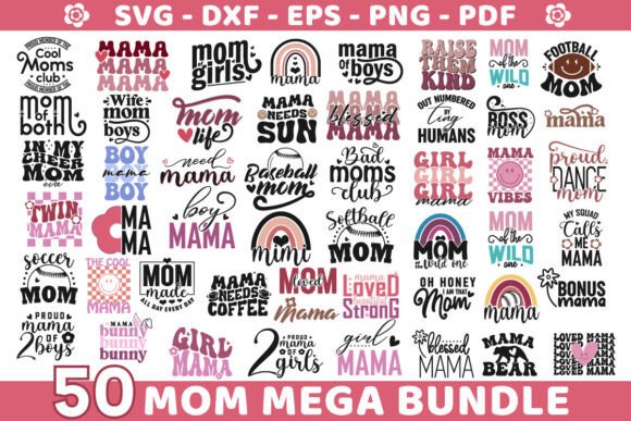 50 Mother’s Day SVG Bundle 50 Mom SVG