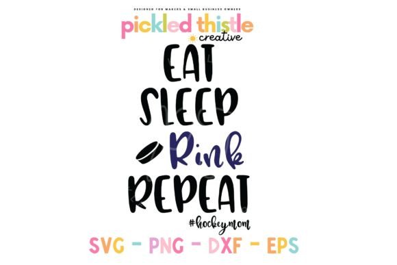 Eat Sleep Rink Repeat Hockey Mom SVG