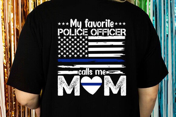 My Favorite Officer Calls Me Mom SVG