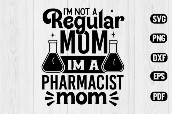 Pharmacist Mom SVG Design